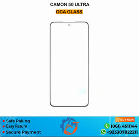 CAMON 50 ULTRA OCA GLASS TECHNO