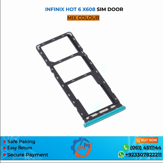 X608/HOT 6 SIM DOOR