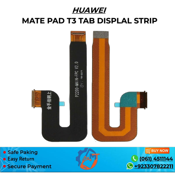 MATE PAD T3 TAB DISPLAL STRIP