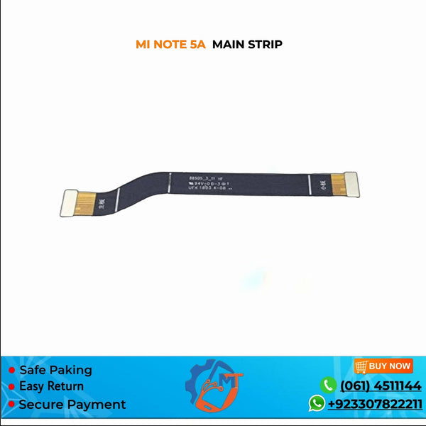 MI NOTE 5A MAIN STRIP