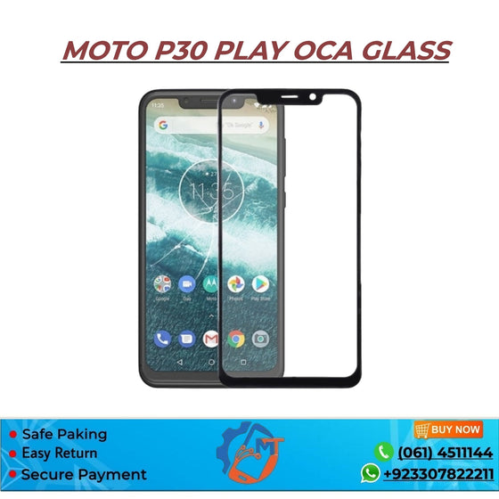 MOTO P30 PLAY OCA GLASS